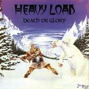 Heavy Load - Death or Glory (1982)