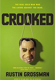 Crooked (Austin Grossman)