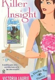 Killer Insight (Victoria Laurie)