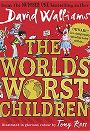 The World's Worst Children (David Walliams)