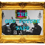 Odd Future Wolf Gang Kill Them All - The Odd Future Tape Vol. 1
