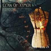 Clan of Xymox — Matters of Mind, Body and Soul