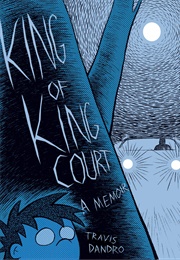 King of King Court (Travis Dandro)