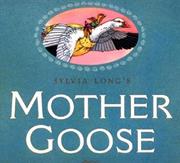 Sylvia Long&#39;s Mother Goose