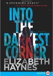 Into the Darkest Corner