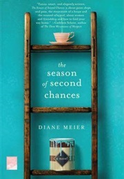 The Season of Second Chances (Diane Meier)