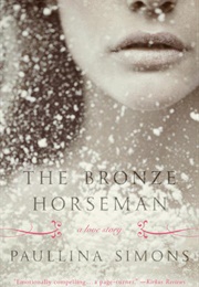 The Bronze Horseman (Paullina Simons)