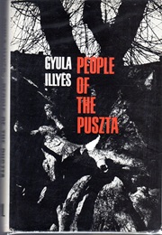 People of the Puszta (Gyula Illyés)