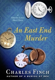 An East End Murder (Charles Finch)