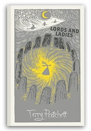 Lords and Ladies (Terry Pratchett)