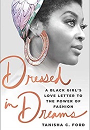 Dressed in Dreams (Tanisha C.Ford)