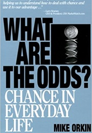 What Are the Odds (Orkin)