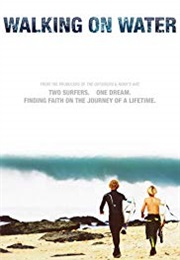 Walking on  Water (2007)