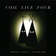 Coil - Live Four
