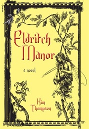 Eldritch Manor (Kim Thompson)
