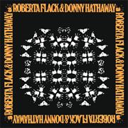 Roberta Flack &amp; Donny Hathaway