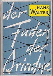 Der Faden Der Ariadne (Walter)