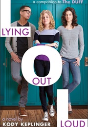 Lying Out Loud (Kody Keplinger)