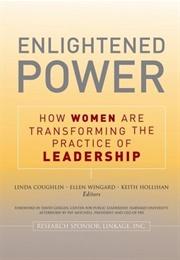 Enlightened Power (Linda Coughlin, Ellen Wingard,  Keith Hollihan)