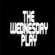 The Wendesday Play