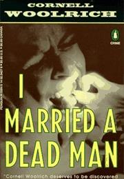 I Married a Dead Man