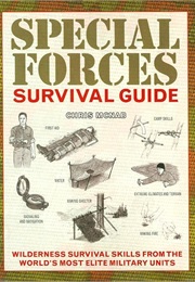 Special Forces Survival Guide (Chris McNab)
