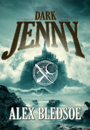 Dark Jenny (Alex Bledsoe)