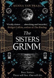 The Sisters Grimm (Menna Van Praag)
