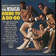 Going to a Go-Go- Smokey Robinson & the Miracles