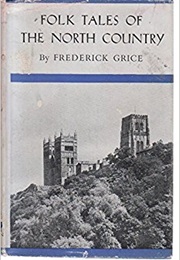 Folk Tales of the North Country (Frederick Grice)