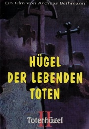 Hills of the Living Dead 2 (1995)