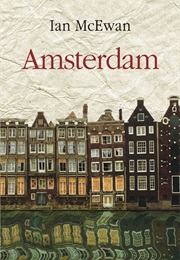 1998: Amsterdam (Ian McEwan)
