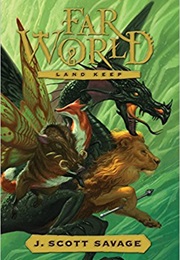 Land Keep (J. Scott Savage)