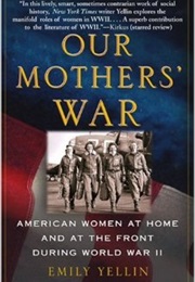 Our Mothers&#39; War (Emily Yellin)