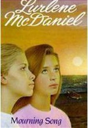 Mourning Song (Lurlene Mcdaniel)