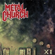 Metal Church - XI