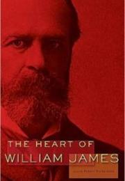 The Heart of William James