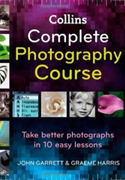 Collins Complete Photography Course (N/A)