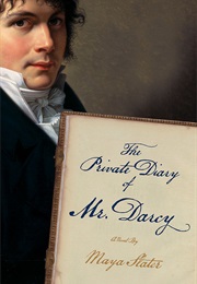 The Private Diary of Mr. Darcy (Maya Slater)