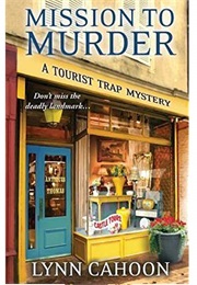 Mission to Murder (Lynn Cahoon)