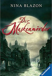 Der Maskenmörder (Nina Blazon)