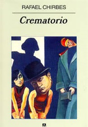 The Crematorium (Rafael Chirbes)