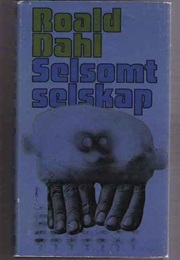 Selsomt Selskap (Roald Dahl)