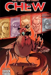 Chew Vol. 9: Chicken Tenders (John Layman)