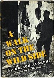 A Walk on the Wild Side