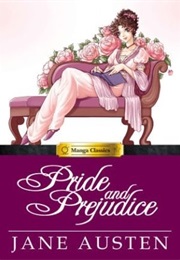 Manga Classics:Pride and Prejudice (Stacy King)
