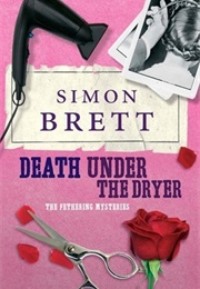 Death Under the Dryer (Simon Brett)
