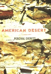 American Desert (Percival Everett)