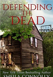 Defending the Dead (Sheila Connolly)