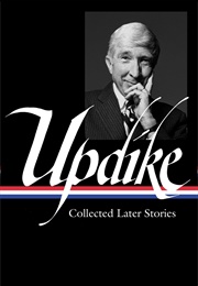 Collected Later Stories (John Updike)